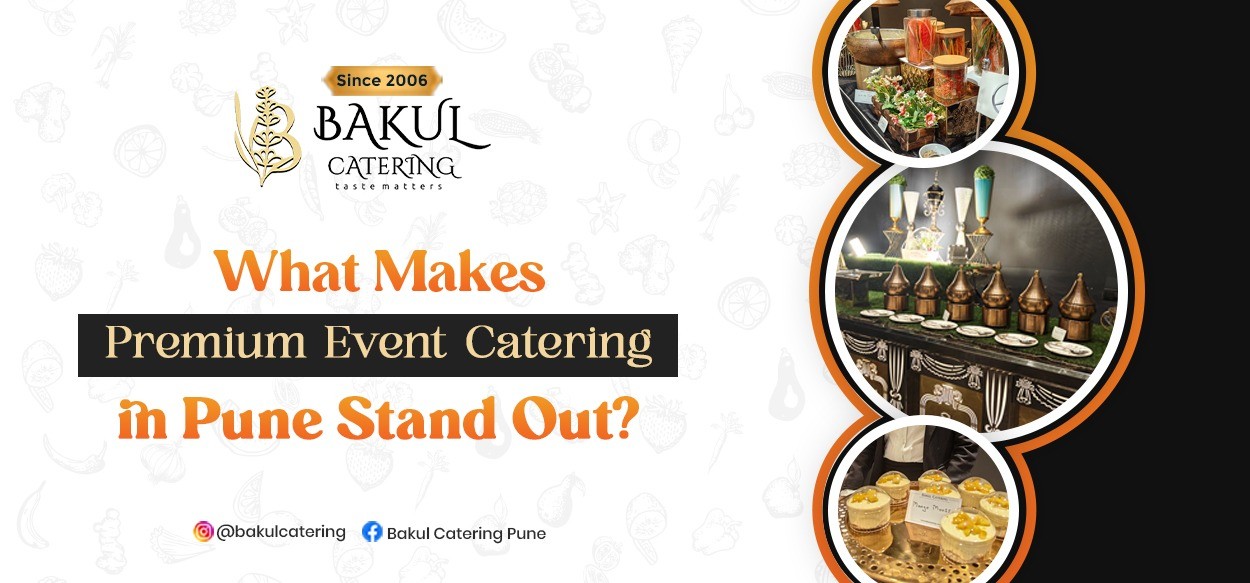 Premium Event Catering Pune